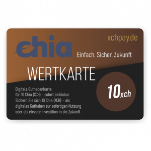 Digitale Guthabenkarte für 10 Chia (XCH) – sofort einlösbar