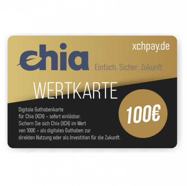 Digitale Chia Wertkarte im Wert von 100 € – sofort einlösbar als XCH-Guthaben
